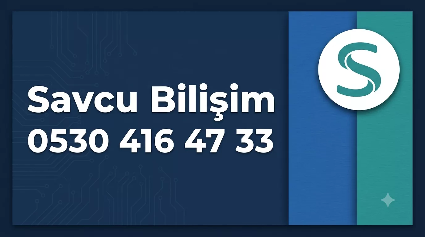 Savcu Bilişim - Isparta Laptop Teknik Servisi Savcu Bilişim